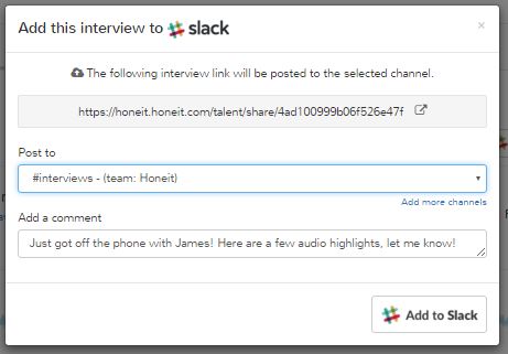 slack integration - share real-time candidate data and phone interview insights