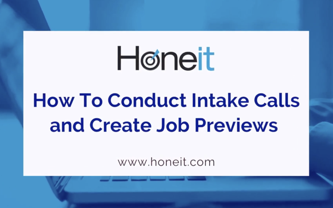 Intake Calls Are Interviews