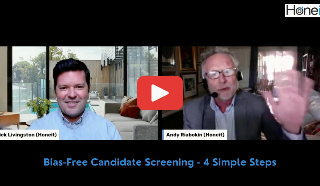 Bias-Free Candidate Screening: Four Simple Steps